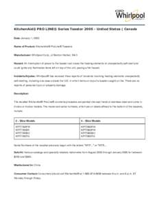     KitchenAid® PRO LINE® Series ToasterUnited States | Canada Date: ​ January 1, 2005