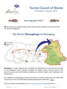 Trongsa Dzong / Thimphu / Jakar / Rinpung Dzong / Punakha Dzong / Punakha / Lingzhi Yügyal Dzong / Jambay Lhakhang / Index of Bhutan-related articles / Asia / Bhutan / Tsechu
