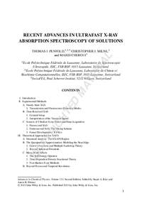 RECENT ADVANCES IN ULTRAFAST X-RAY ABSORPTION SPECTROSCOPY OF SOLUTIONS AL  THOMAS J. PENFOLD,1,2,3 CHRISTOPHER J. MILNE,1