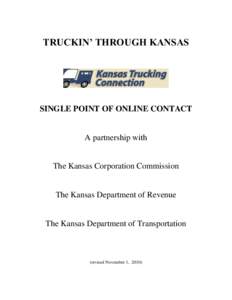 TRUCKIN’ THROUGH KANSAS  SINGLE POINT OF ONLINE CONTACT A partnership with