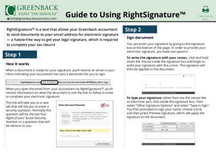 m   Guide to Using RightSignature™ RightSignature™ is a tool that allows your Greenback accountant to send documents to your email address for electronic signature