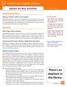 HathiTrust Digital Library Update On May Activities June 13, 2014 November