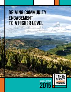 Driving community engagement to a higher level Annual Report