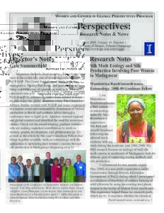 WOMEN AND GENDER IN GLOBAL PERSPECTIVES PROGRAM  Perspectives: Research Notes & News  April 2009, Volume 29, Number 2