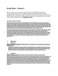 Errata Sheet – Volume 2 This errata sheet is for Volume 2 of the Arctic National Wildlife Refuge Revised Comprehensive Conservation Plan (Revised Plan) and Final Environmental Impact Statement (EIS), dated January 2015