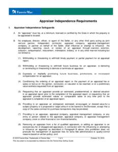Appraiser Independence Requirements I. Appraiser Independence Safeguards A.