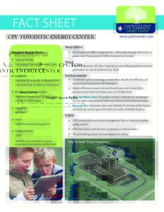FACT SHEET CPV TOWANTIC ENERGY CENTER Competitive Power Ventures  CPV TOWANTIC