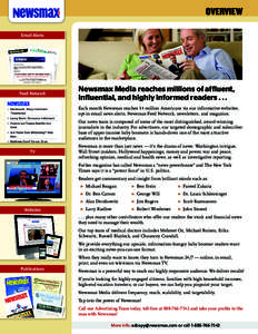 OVERVIEW Email Alerts Feed Network  Newsmax Media reaches millions of affluent,