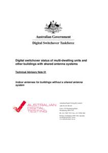 Digital switchover status of multi-dwelling units and other buildings with shared antenna systems Technical Advisory Note 01 Indoor antennas for buildings without a shared antenna system