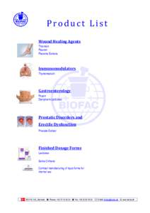 Product List Wound Healing Agents Thrombin Plasmin Placenta Extracts