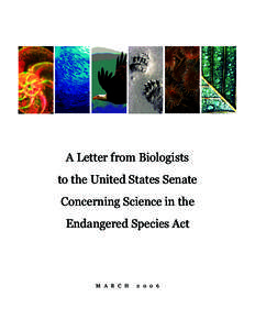 A Letter from Biologists to the United States Senate Concerning Science in the Endangered Species Act  M a r c h