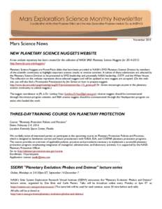 Mars Science News  November 2015 NEW PLANETARY SCIENCE NUGGETS WEBSITE A new website repository has been created for the collection of NASA SMD Planetary Science Nuggets for:
