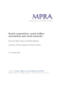M PRA Munich Personal RePEc Archive Social cooperatives, social welfare associations and social networks Giacomo Degli Antoni and Fabio Sabatini