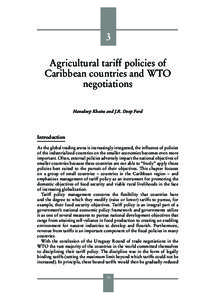 3 Agricultural tariff policies of Caribbean countries and WTO negotiations Hansdeep Khaira and J.R. Deep Ford