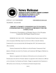 News Release BURBANK-GLENDALE-PASADENA AIRPORT AUTHORITY 2627 Hollywood Way, Burbank, CA[removed][removed]1173 FAX  WWW.BOBHOPEAIRPORT.COM