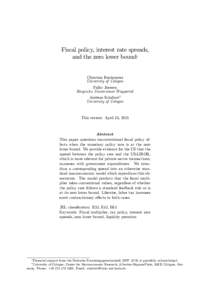 Fiscal policy, interest rate spreads, and the zero lower bound Christian Bredemeier University of Cologne Falko Juessen