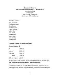 Summary Minutes Veterans for Peace Chapter 31 Philadelphia Monthly Meeting April 24, 2012 The Christian Association University of Pennsylvania
