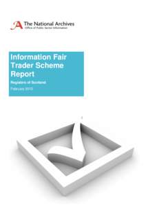 Information Fair Trader Scheme Report Registers of Scotland February 2013