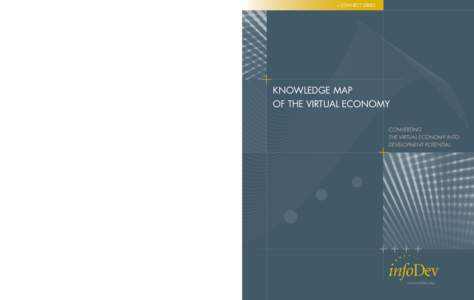 + Connect series  KNOWLEDGE MAP OF THE VIRTUAL ECONOMY knowledge map of the virtual economy