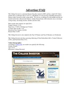 Advertiser FAQ The College Investor is a personal finance blog that started in 2009, and has a April 2011 threemonth Alexa worldwide rank of 129,113, a MozRank of 4 and growing readership interested in finance topics foc