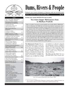Working for water resources development as if democracy, people and environment matter Vol 11 | Issue 9-10 | October-November, 2013 Another poor quality WAPCOS EIA tries to justify  Index