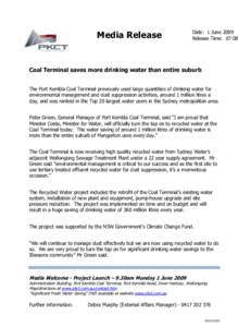 Media Release  Date: 1 June 2009 Release Time: 07:00  Coal Terminal saves more drinking water than entire suburb