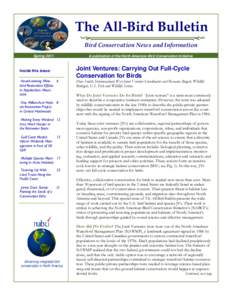 The All-Bird Bulletin Bird Conservation News and Information Spring 2011 A publication of the North American Bird Conservation Initiative