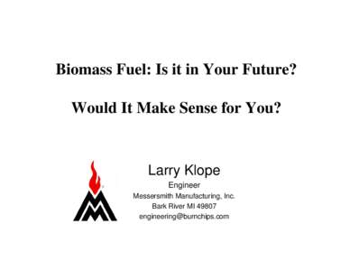 Energy / Environment / Renewable energy / Fuels / Biofuel / Bagasse / Biomass briquettes / Biomass heating system / Bioenergy / Sustainability / Biomass
