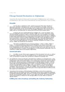 21 May[removed]Chicago Summit Declaration on Afghanistan Issued by the Heads of State and Government of Afghanistan and Nations contributing to the NATO-led International Security Assistance Force (ISAF)