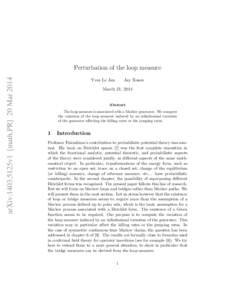 arXiv:1403.5125v1 [math.PR] 20 MarPerturbation of the loop measure Yves Le Jan  Jay Rosen
