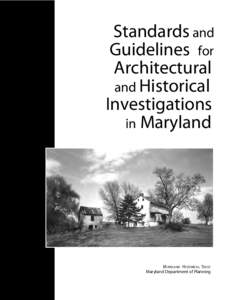 Standards and Guidelines for Architectural and Historical Investigations in Maryland