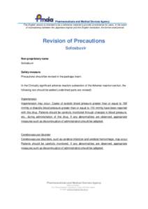 Pharmaceuticals and Medical Devices Agency This English version is intended to be a reference material to provide convenience for users. In the event of inconsistency between the Japanese original and this English transl