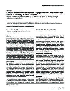 Available online http://ccforum.com/contentReview Clinical review: Post-extubation laryngeal edema and extubation failure in critically ill adult patients
