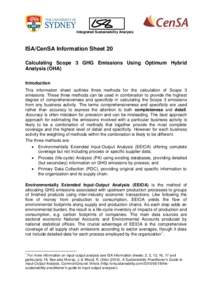 Integrated Sustainability Analysis  ISA/CenSA Information Sheet 20 Calculating Scope 3 GHG Emissions Using Optimum Hybrid Analysis (OHA) Introduction