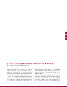 Kilker Case Shows Stock for Services Can Kill