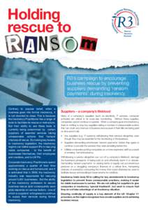 Holding rescue to R3’s campaign to encourage business rescue by preventing suppliers demanding ‘ransom
