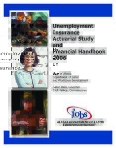 Unemployment Insurance Actuarial Study and Financial Handbook 2006
