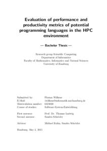 Evaluation of performance and productivity metrics of potential programming languages in the HPC environment — Bachelor Thesis — Research group Scientific Computing
