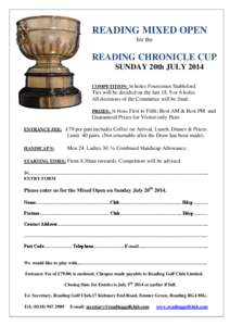 READING MIXED OPEN for the READING CHRONICLE CUP SUNDAY 20th JULY 2014 COMPETITION: 36 holes Foursomes Stableford