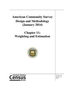 American Community Survey Design and Methodology (JanuaryChapter 11: Weighting and Estimation