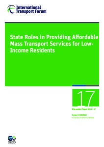 State Roles in Providing Affordable Mass Transport Services for LowIncome Residents 17  Discussion Paper 2011 • 17