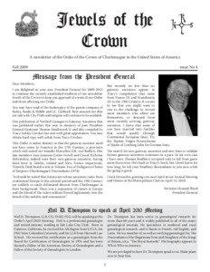 Jewels of the Crown A newsletter of the Order of the Crown of Charlemagne in the United States of America