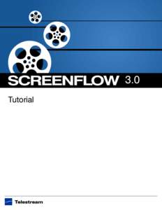 ScreenFlow Version 3.0 Tutorial