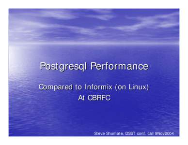 Microsoft PowerPoint - infx_vs_pg.ppt