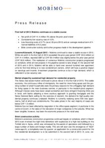 Press Release First half of 2013: Mobimo continues on a stable course    
