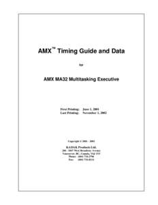 AMX™ Timing Guide and Data for AMX MA32 Multitasking Executive  First Printing: June 1, 2001