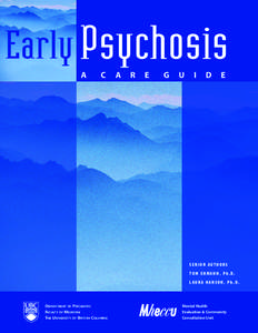 Mental health / Early intervention in psychosis / Psychosis / Antipsychotic / Psychoeducation / Dilip V. Jeste / Psychiatry / Medicine / Health