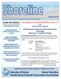 January 2010 news from the Florida Shore & Beach Preservation Association Inside this Edition A Message from the Chair