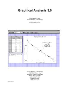 Graphical Analysis 3.0 COPYRIGHT © 2002 Vernier Software & Technology ISBN# Vernier Software & Technology
