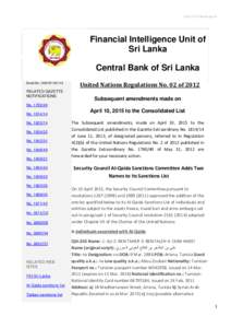 http://fiusrilanka.gov.lk  Financial Intelligence Unit of Sri Lanka Central Bank of Sri Lanka Email No. UNSCR1267/43